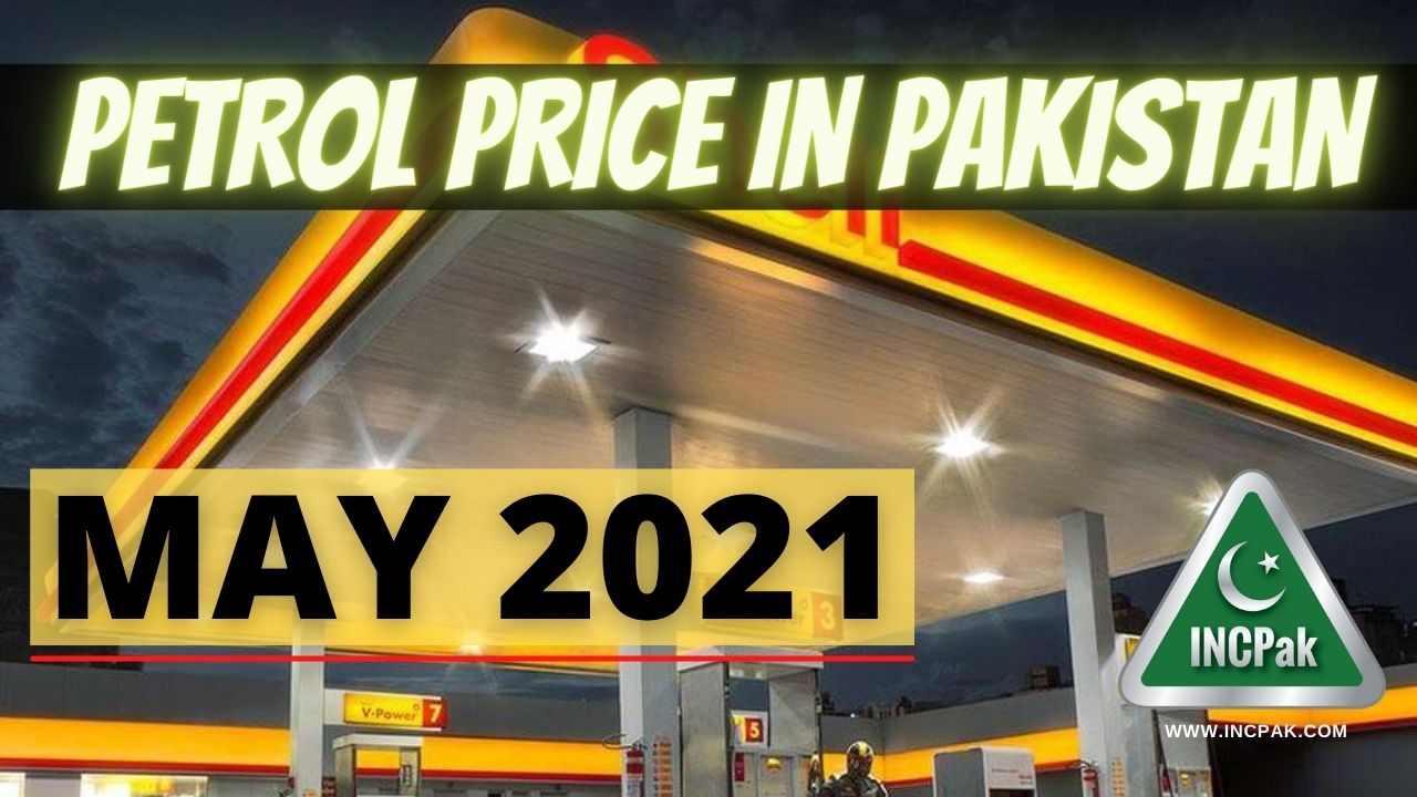 Petrol Prices In Pakistan Remain Unchanged For Rest Of May Incpak