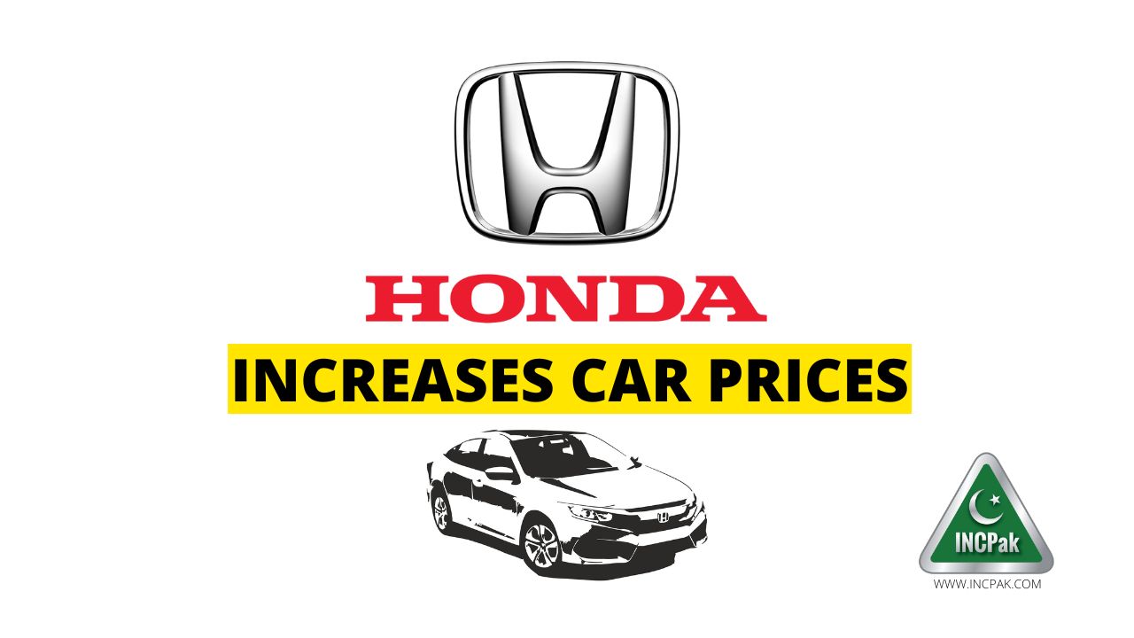 Honda Increases Car Prices In Pakistan July Laptrinhx News