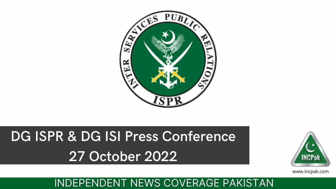 Dg Ispr Dg Isi Press Conference October Incpak