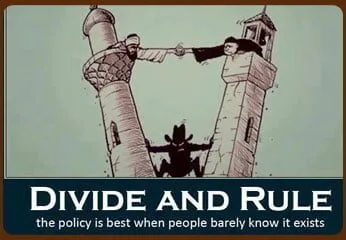 The British Empires implemented and followed this policy, not just in sub continent but almost everywhere they existed, eventually it did not worked very well