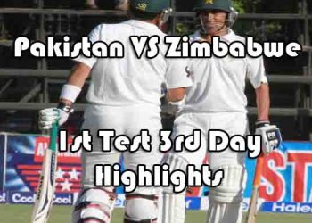 Pakistan VS Zimbabwe 1st Test Day 3 Highlights 5th September 2013