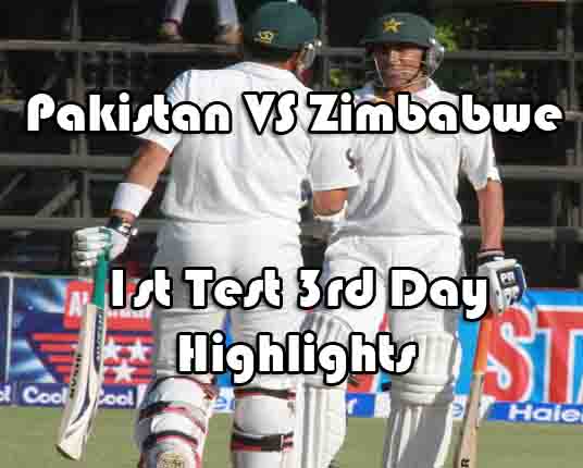 Pakistan VS Zimbabwe 1st Test Day 3 Highlights 5th September 2013