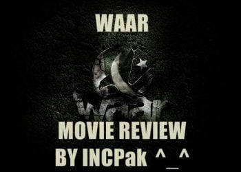 Waar movie Review by INCPak