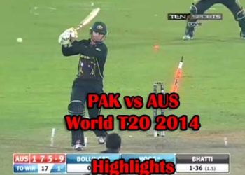 pak-vs-aus-highlights-world-t20-2014