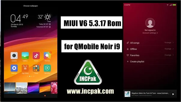 MIUI V6 5.3.17 Rom for QMobile Noir i9