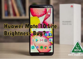 Huawei Mate 10 Lite Brightness Bug?