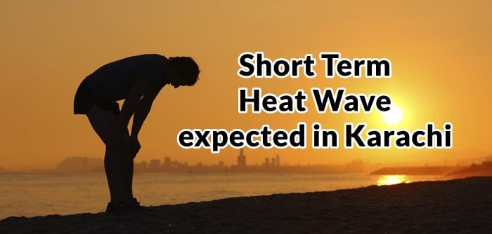 Karachi - Heat Wave