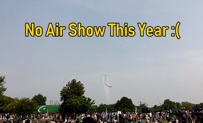 No Air Show in Islamabad on 14th August Independence day