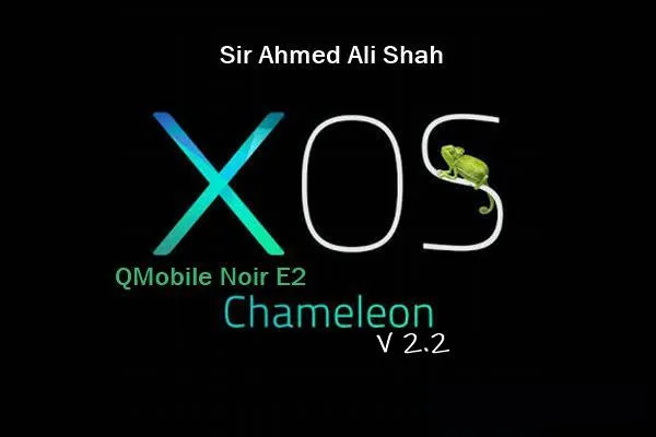 XOS chameleon 2.2 Rom for QMobile Noir E2