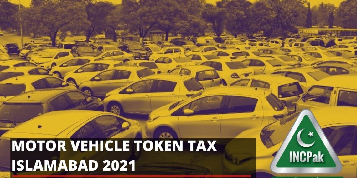 Motor Vehicle Token Tax Islamabad 2021