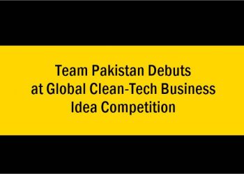 Team Pakistan Debuts at Global Clean Tech Business Idea Competition