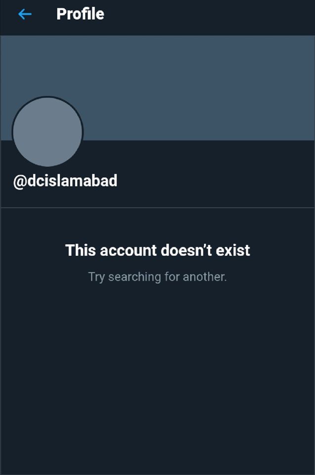 DC Islamabad 'This Account does not exist': Twitter