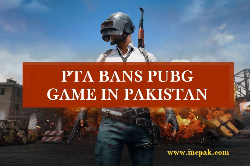 Bacho Ka Sex Video - PTA temporarily bans PUBG in Pakistan - INCPak