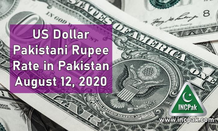 USD To PKR Dollar Rate In Pakistan 12 August 2020 INCPak