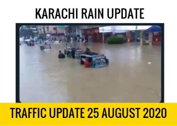 KARACHI RAIN UPDATE 25 AUGUST 2020