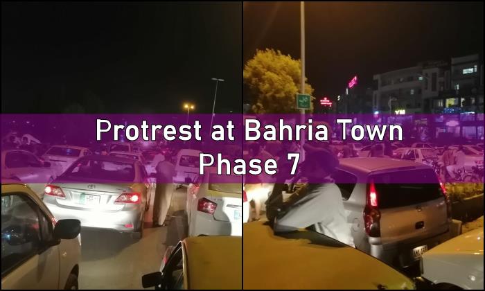 Bahria Town, Bahria Town Protest, Bahria Town Phase 7, Bahria Town Phase 7 Protest