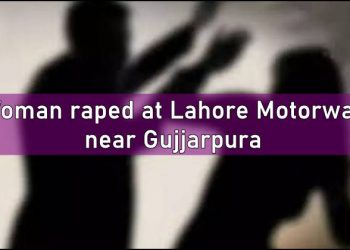 Woman raped Lahore, Woman Raped Lahore Motorway, Gujjarpura, #PublicHangingOfRapists, #hangrapistspublicly