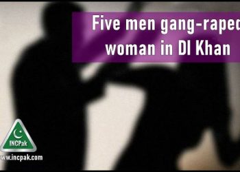 Gang Raped DI Khan, DI Khan, Dera Ismail Khan, Gang Rape, Rape