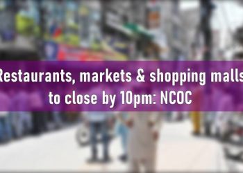 Restaurants 10pm, Markets 10pm, Shopping malls 10 pm, restaurants shopping malls markets, coronavirus restrictions, ncoc, face masks