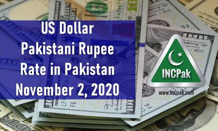 USD To PKR Dollar Rate In Pakistan 2 November 2020 INCPak