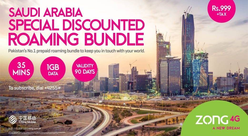 Zong 4G Introduces Saudi Arabia International Roaming offer