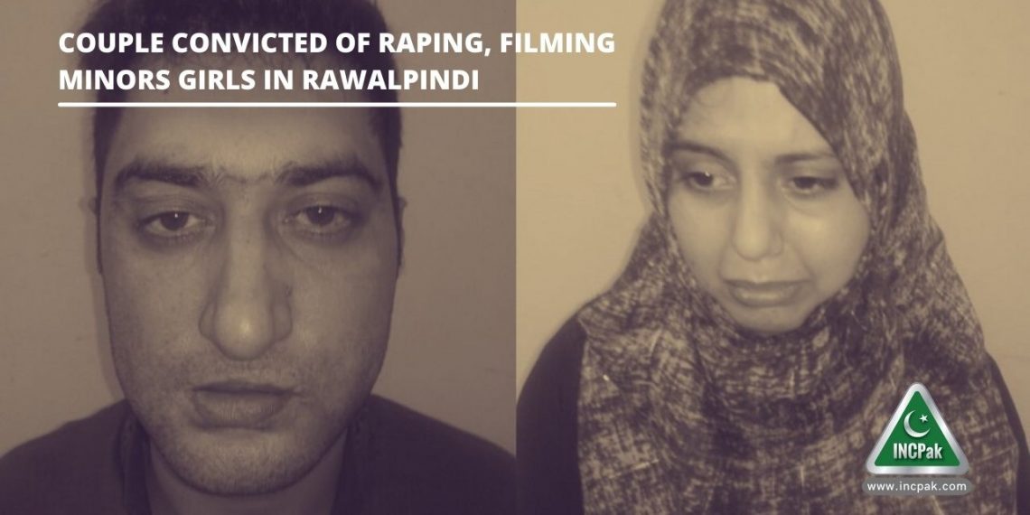 Rawalpindi Couple, Couple raping minor girls, couple filming minor girls, rape, violence against women, violence against children