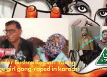 Justice for Bushra Rajpar: Young college girl gang-raped