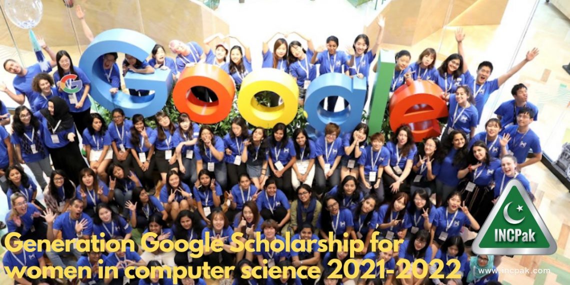 Generation Google Scholarship for women in computer science 2021-2022