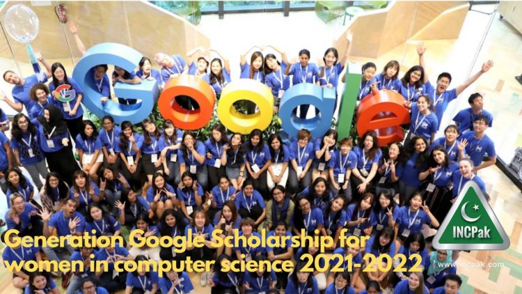 Generation Google Scholarship for women in computer science 2021-2022