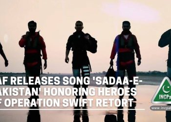 PAF Song, PAF SADAA E PAKISTAN, Operation Swift Retort, SADAA E PAKISTAN, Pakistan Air Force