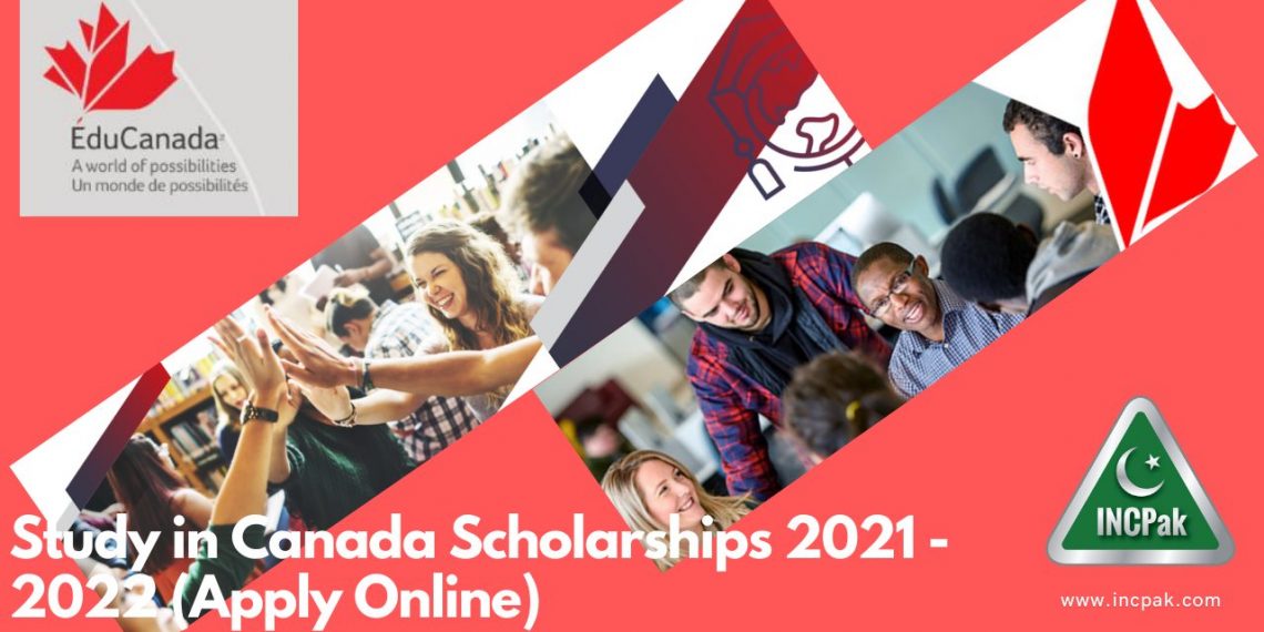 Study in Canada Scholarships 2021 - 2022 (Apply Online)