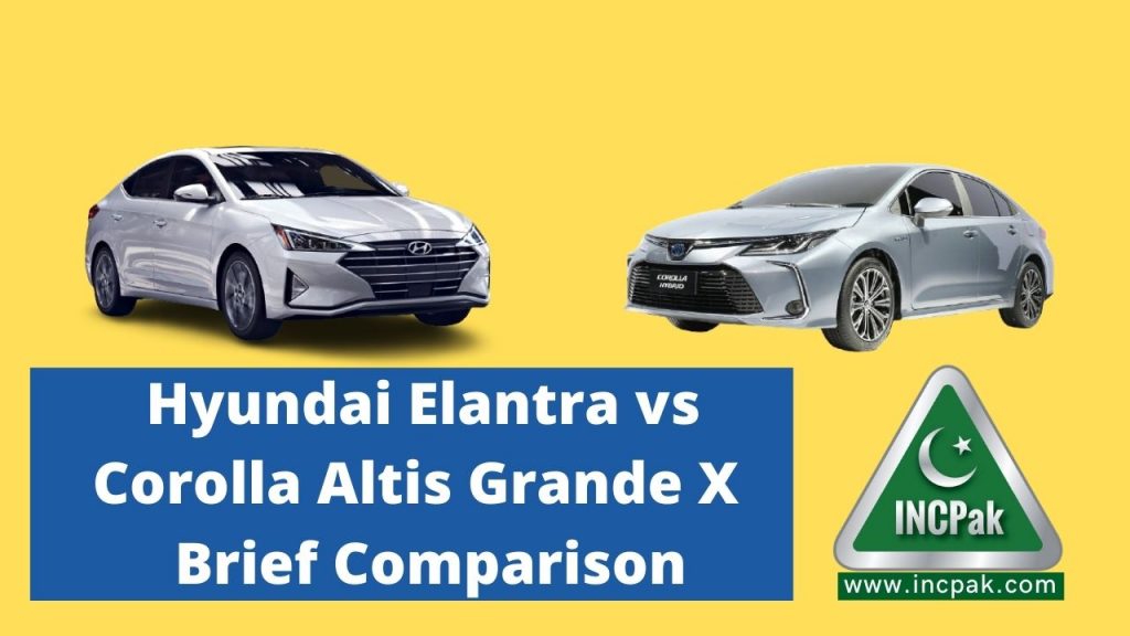 Hyundai Elantra vs Corolla Altis Grande X, Hyundai Elantra, Corolla Altis X, Corolla Altis Grande X, Elantra Vs Corolla Altis, Elantra Vs Corolla Altis X, Elantra Vs Grande X, Elantra Vs Altis X 