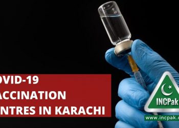 Covid-19 vaccination centres in Karachi, Coronavirus Vaccination Centres in Karachi, Vaccination