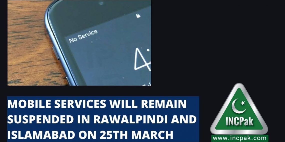 mobile services suspended, mobile services suspended islamabad, mobile services suspended rawalpindi, cellular services suspended