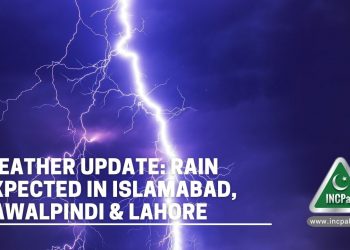 Weather update, Weather Islamabad, Weather Lahore, Rain Islamabad, Rain Lahore