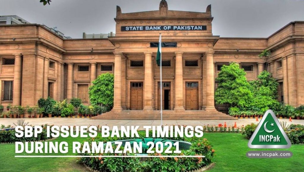 Bank Timings, Bank Timings Ramazan 2021, Bank Timings Ramazan, Bank Timings Ramadan 2021, Bank Timings Ramadan