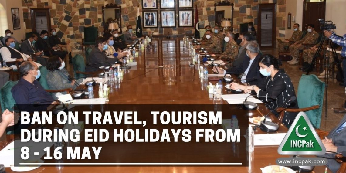 Eid Holidays, Travel ban, tourism ban