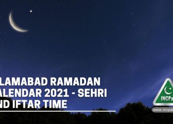 Sehri Times Islamabad, Iftar Times Islamabad, Ramadan 2022