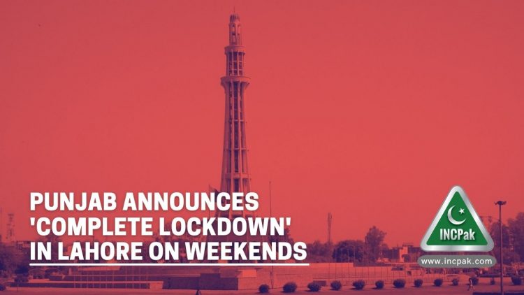 complete lockdown lahore, complete lockdown, lahore