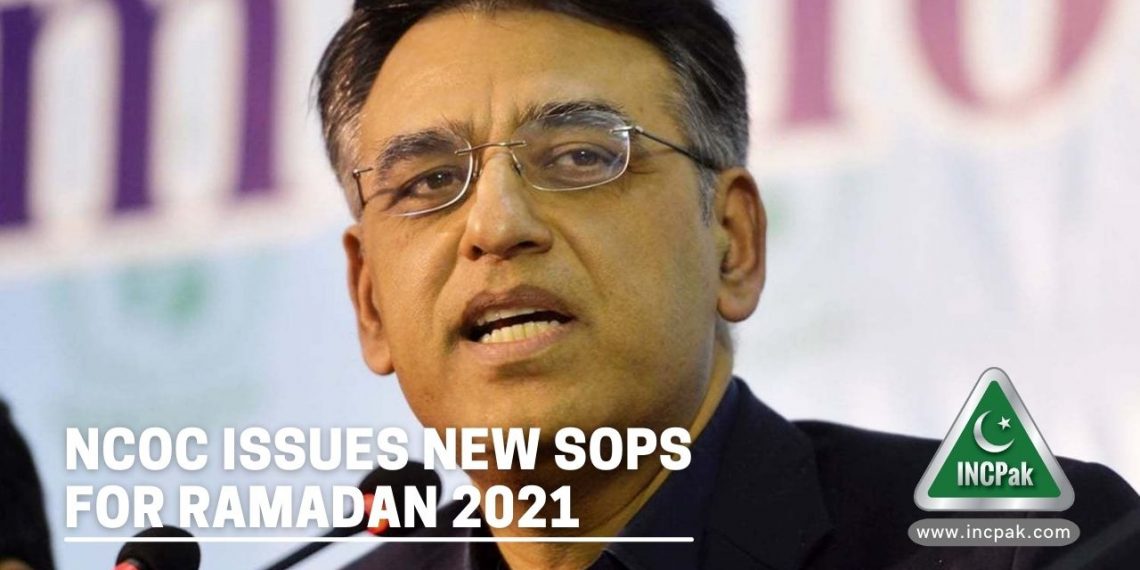 SOPs Ramadan 2021, Ramadan 2021, NCOC