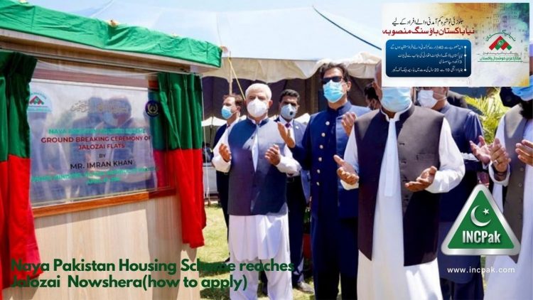 Naya Pakistan Housing Scheme reaches Jalozai Nowshera(how to apply)