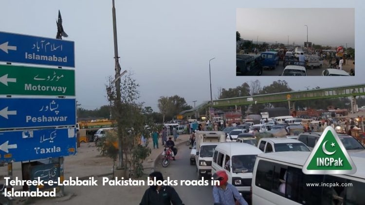 Tehreek-e-Labbaik Pakistan blocks roads in Islamabad