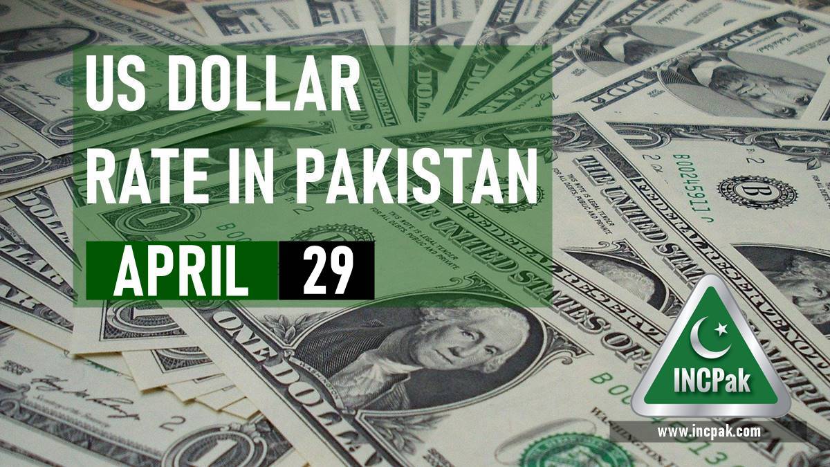 USD to PKR Dollar rate in Pakistan Today 29 April 2021 INCPak