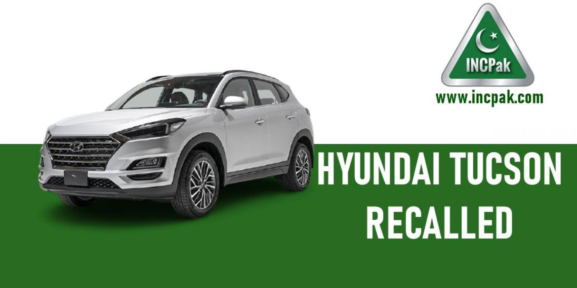 Hyundai Tucson, Hyundai Tucson Recalled, Hyundai Tucson Recall, Hyundai Tucson Fire