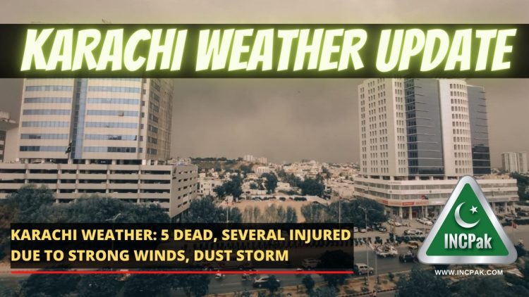 Karachi weather, Karachi Dust Storm, Karachi Winds