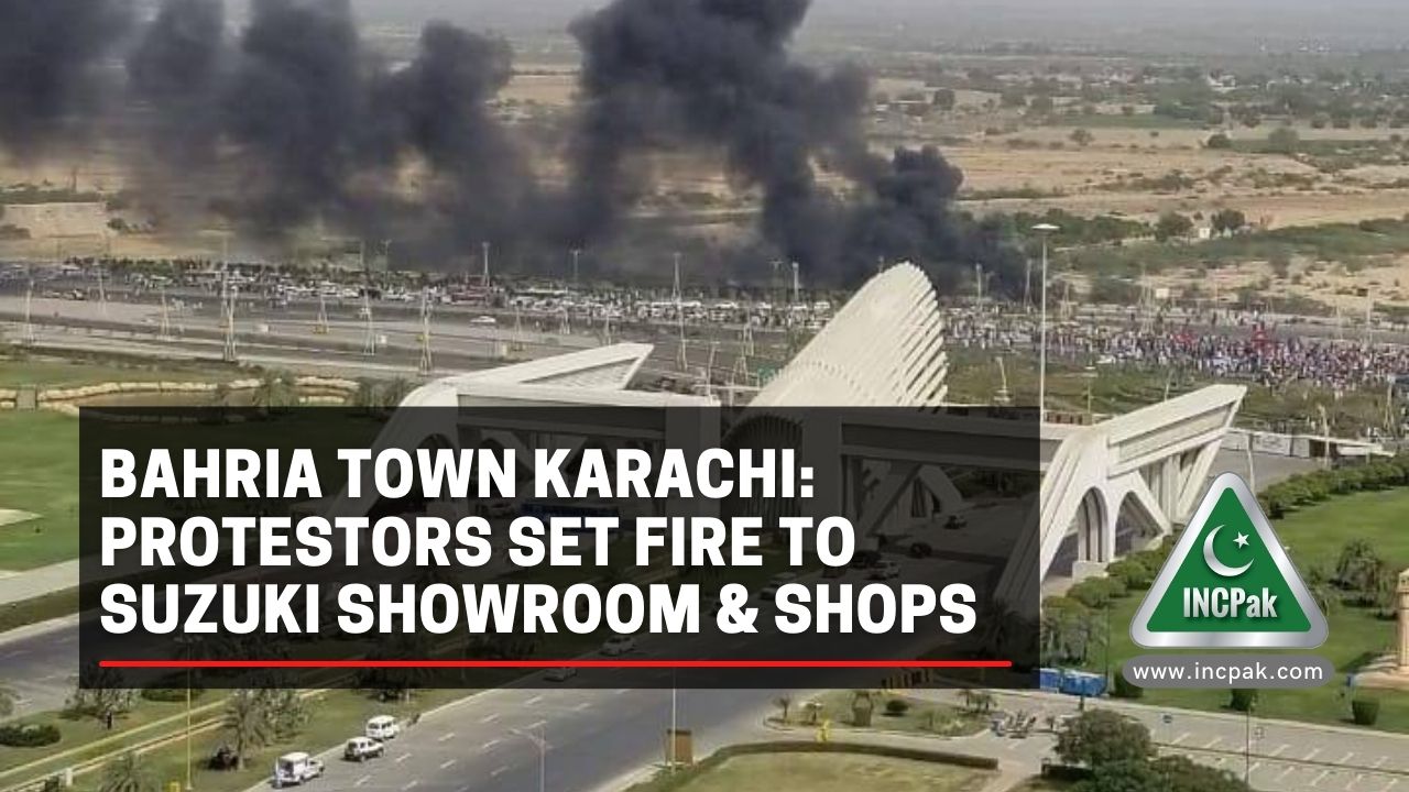 Bahria Town Karachi, Bahria Town Protest, Suzuki Showroom Bahria Town Karachi, Suzuki Showroom Bahria Town