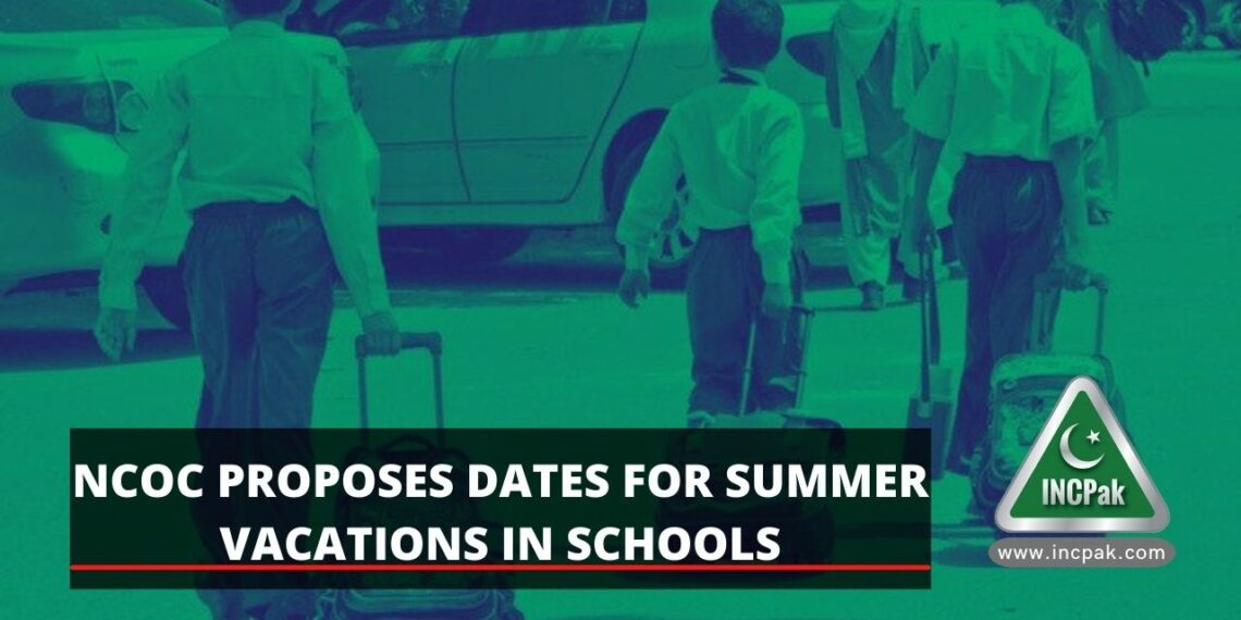 Summer Vacations, Schools Summer Vacations, NCOC