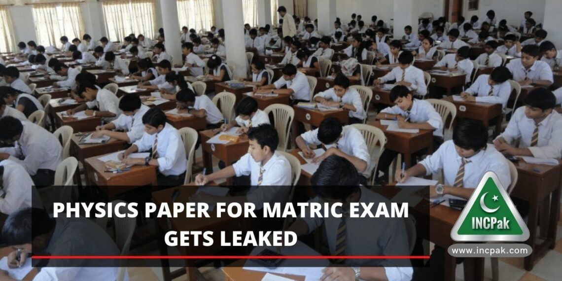 Physics Paper Leaked, Matric Exam