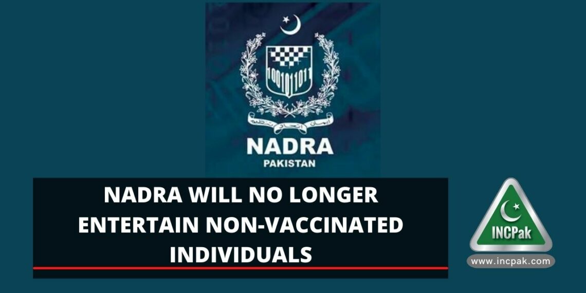 NADRA, Non-vaccinated