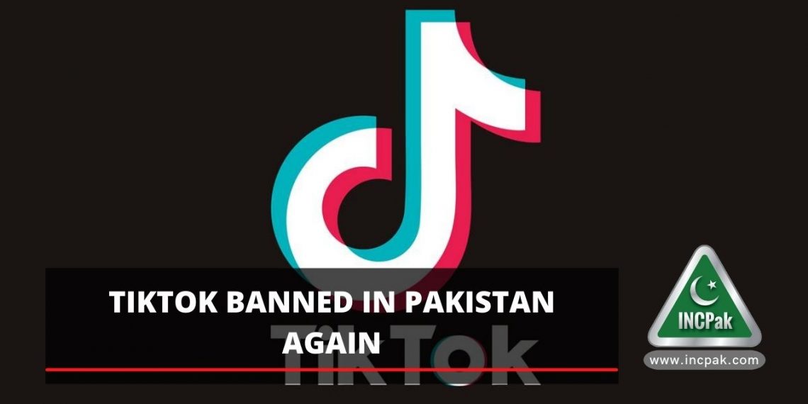 TikTok Banned in Pakistan, TikTok Banned, TikTok